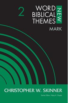 Mark, Volume 2 (2) (New Word Biblical Themes: New Testament) - Biblestore.com