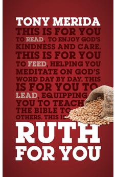Ruth For You: Revealing God's Kindness and Care (God's Word for You)