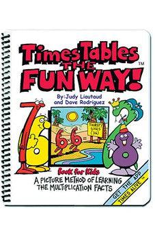 Times Tables the Fun Way: Book for Kids: A Picture Method of Learning the Multiplication Facts