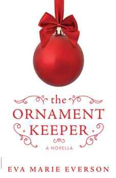 The Ornament Keeper: A Novella