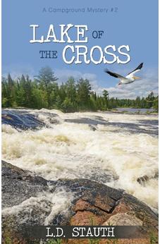 Lake of the Cross (Campground Mystery) #2
