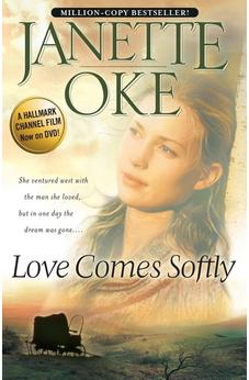 Love Comes Softly (Love Comes Softly Book 1)