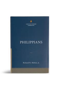 Philippians: The Christian Standard Commentary