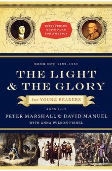 Light and the Glory for Young Readers