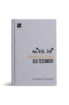 Shepherd's Notes on the Old Testament
