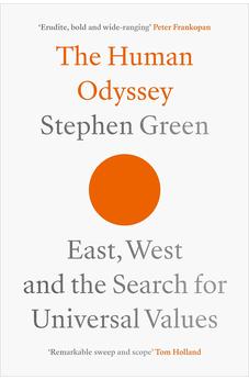 The Human Odyssey: East, West and the Search for Universal Values