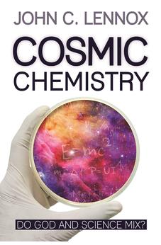 Cosmic Chemistry: Do God and Science Mix?