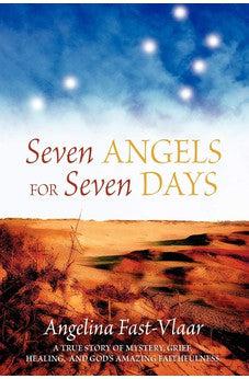 Seven Angels for Seven Days