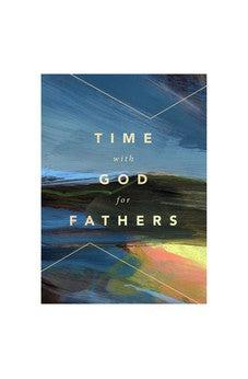 Time With God For Fathers