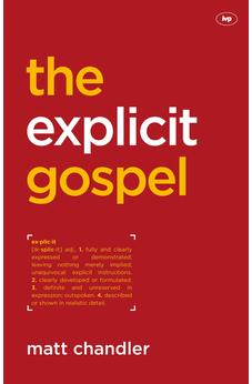 The Explicit Gospel