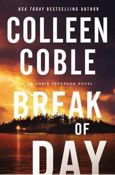 Break of Day (An Annie Pederson Novel)