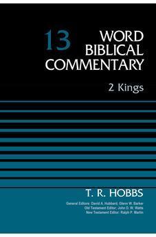 2 Kings, Volume 13 (13) (Word Biblical Commentary) - Biblestore.com