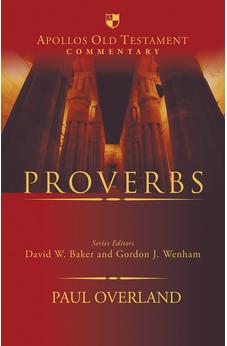Proverbs (Apollos Old Testament Commentary)