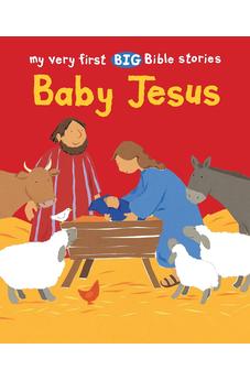 Baby Jesus (My Very First BIG Bible Stories)