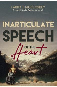 Inarticulate Speech of the Heart