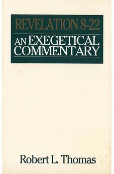 Revelation 8-22 Exegetical Commentary (Wycliffe Exegetical Commentary)
