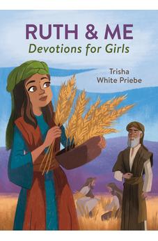 Ruth & Me Devotions for Girls