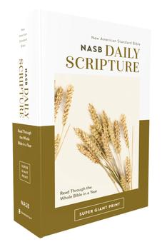 NASB Daily Scripture Super Giant Print Bible, Paperback, White/Gold, 1995 Text