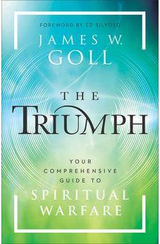 Triumph: Your Comprehensive Guide to Spiritual Warfare