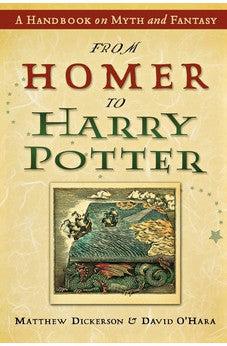 From Homer to Harry Potter: A Handbook on Myth and Fantasy