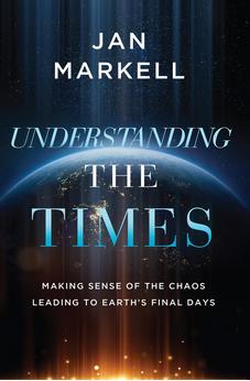 Understanding the Times: Making Sense of the Chaos Leading to Earth's Final Days - Biblestore.com