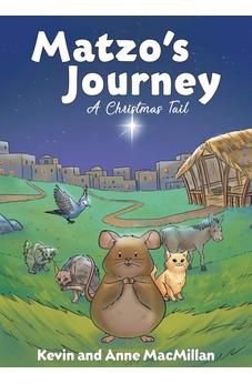 Matzo's Journey: A Christmas Tail