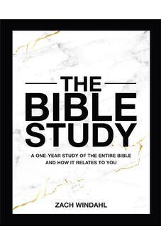 The Bible Study: A One-Year Study of the Entire Bible and How It Relates to You (1-Volume Hardcover Edition with Study Questions and Daily or Weekly Reading Plans; early Christmas gift ideas)