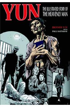 Yun: The Illustrated Story of the Heavenly Man