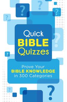 Quick Bible Quizzes
