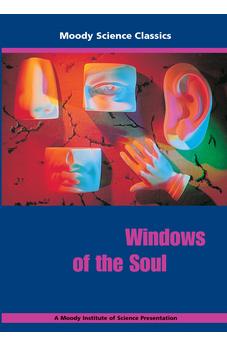 Windows of the Soul