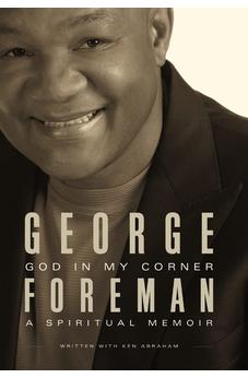 God In My Corner: A Spiritual Memoir