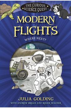 Modern Flights: Where next? (The Curious Science Quest)