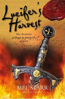 Lucifer's Harvest (Chronicles of Hugh de Singleton, Surgeon Book 9)