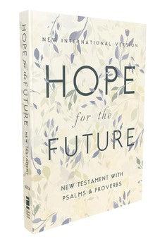 NIV Hope for the Future New Testament with Psalms and Proverbs, Pocket-Sized, Paperback
