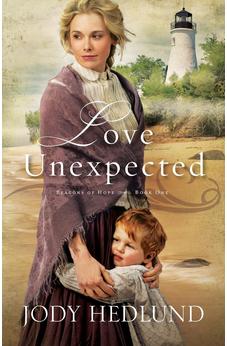 Love Unexpected (Beacons of Hope Book 1)