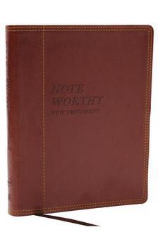 NKJV NoteWorthy New Testament: Read and Journal Through the New Testament in a Year, Brown Leathersoft