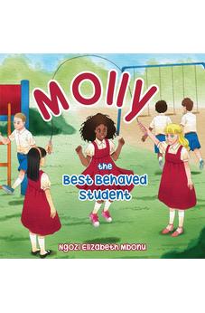 Molly: The Best Behaved Student