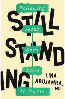 Still Standing: Following Jesus Even When It Hurts