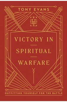 Victory in Spiritual Warfare: Outfitting Yourself for the Battle (Harvest Legacy Collection) - Biblestore.com