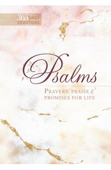 Psalms Prayers, Praise & Promises: 365 Daily Devotions