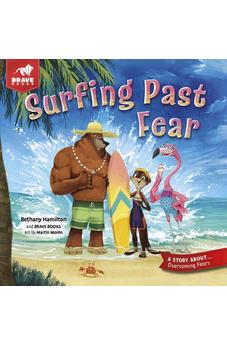 Surfing Past Fear