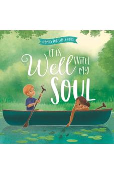 It Is Well with My Soul (Hymns for Little Ones)