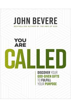 You Are Called: Discover Your God-Given Gifts to Fulfill Your Purpose