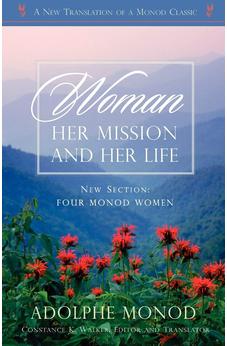Woman: Her Mission and Her Life - Revised Edition