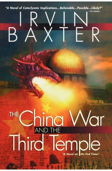 The China War and the Third Temple: A Novel