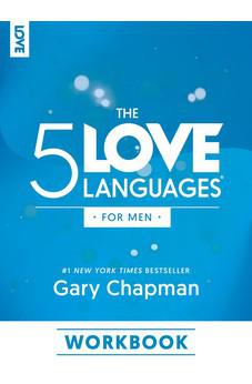 The 5 Love Languages for Men Workbook