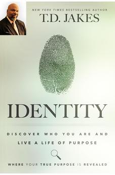 Identity: Discover Who You Are and Live a Life of Purpose - Biblestore.com