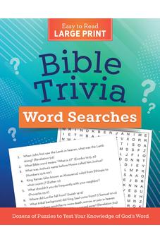 Bible Trivia Word Searches: Dozens of Puzzles to Test Your Knowledge of God's Word (Large Print)