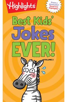 Best Kids' Jokes Ever! Volume 2: Funniest Jokes for Kids