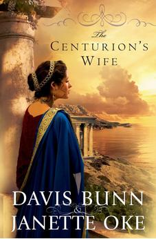 The Centurion's Wife (Acts of Faith) Book 1 of 3